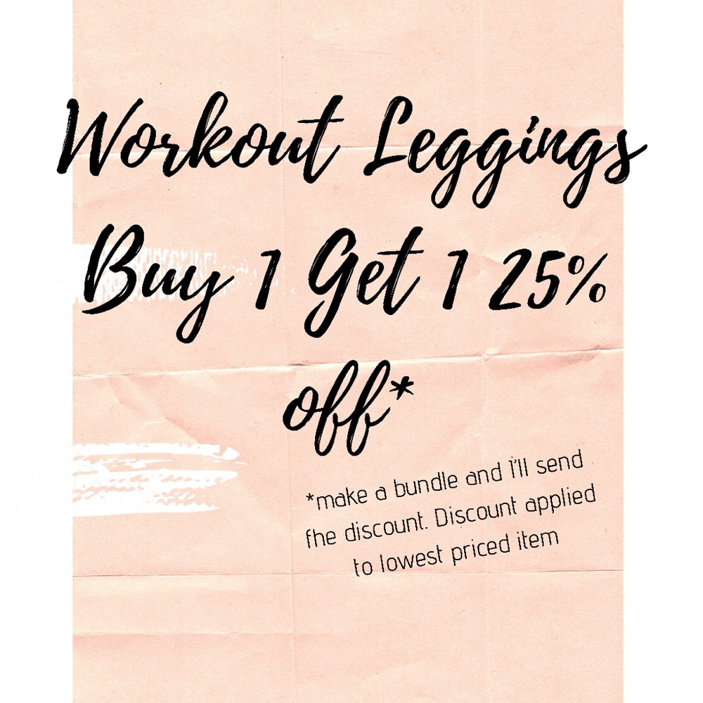 SALE Buy 1 Get 1 25% Off All Workout Leggings